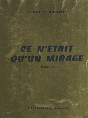 cover image of Ce n'était qu'un mirage